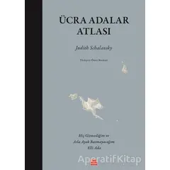 Ücra Adalar Atlası - Judith Schalansky - Kırmızı Kedi Yayınevi