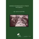 Amerikan Sendikacılığı ve Türkiye İlk İlişkiler - Kenan Öztürk - Sosyal Tarih Yayınları