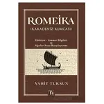 Romeika (Karadeniz Rumcası) - Vahit Tursun - Töz Yayınları
