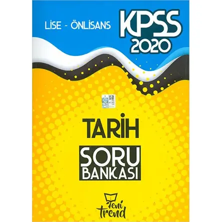 Yeni Trend 2020 KPSS Lise ÖnLisans Tarih Soru Bankası