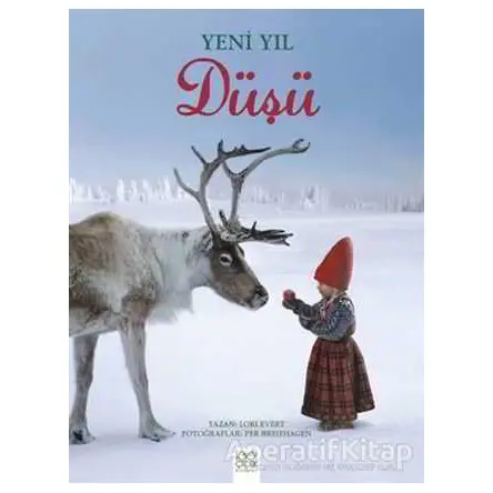 Yeni Yıl Düşü - Lori Evert - 1001 Çiçek Kitaplar