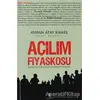 Açılım Fiyaskosu - Ayhan Atay Kamel - Yeniyüzyıl Yayınları