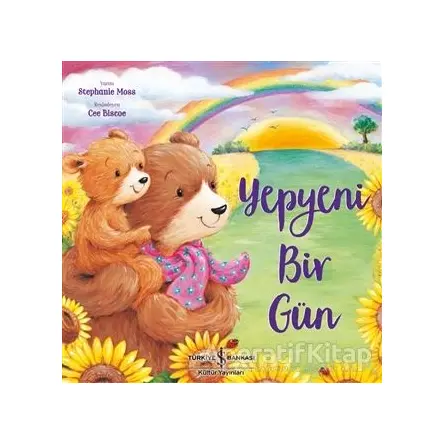 Yepyeni Bir Gün - Stephanie Moss - İş Bankası Kültür Yayınları