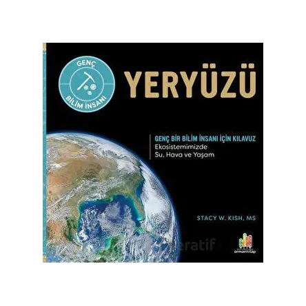 Yeryüzü - Stacy W. Kish - Orman Kitap