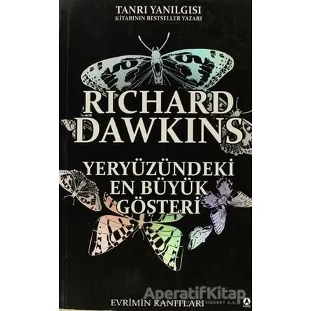 Yeryüzündeki En Büyük Gösteri - Richard Dawkins - Kuzey Yayınları