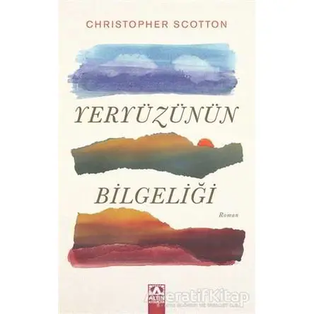 Yeryüzünün Bilgeliği - Christopher Scotton - Altın Kitaplar