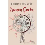 Zaman Çarkı - Remziye Gül Yurt - Ayyıldız Kitap