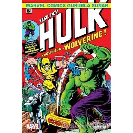 Yeşil Dev Hulk 181 - Karşınızda Wolverine ! - Len Wein - Marmara Çizgi