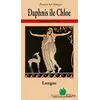 Daphnis İle Chloe - Pastoral Aşk Hikayesi - Longus - Yeşil Elma Yayıncılık