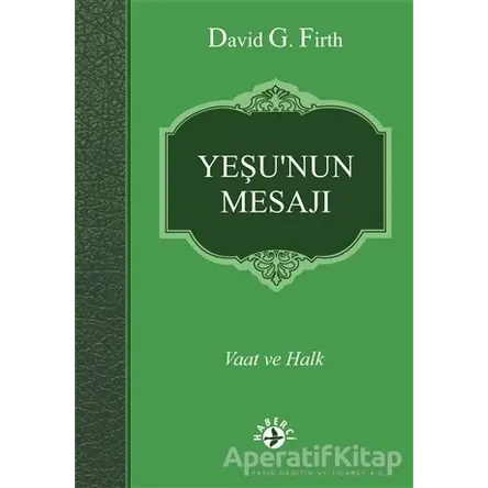 Yeşunun Mesajı - David G. Firth - Haberci Basın Yayın