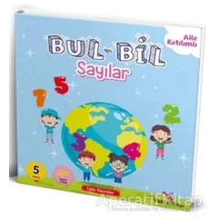 Bul - Bil Serisi Sayılar - Feyyaz Ulaş - Yeti Kitap