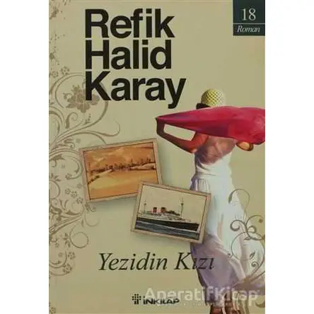 Yezidin Kızı - Refik Halid Karay - İnkılap Kitabevi