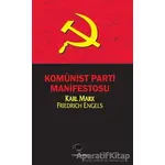 Komünist Parti Manifestosu - Friedrich Engels - Ceylan Yayınları