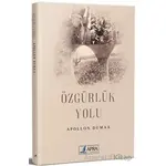 Özgürlük Yolu - Apollon Dumaa - Apra Yayıncılık