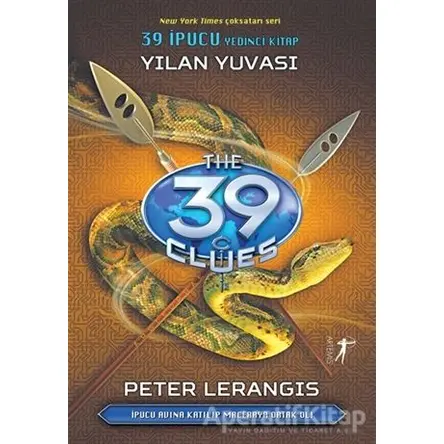 Yılan Yuvası - 39 İpucu Yedinci Kitap - Peter Lerangis - Artemis Yayınları