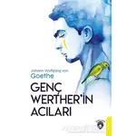 Genç Wertherin Acıları - Johann Wolfgang von Goethe - Dorlion Yayınları