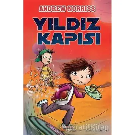 Yıldız Kapısı - Andrew Norriss - Kelime Yayınları