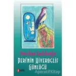 Perinin Hiyeroglif Günlüğü - Perihan Sadıkoğlu - Puslu Yayıncılık