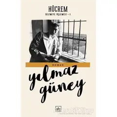 Hücrem - Yılmaz Güney - İthaki Yayınları