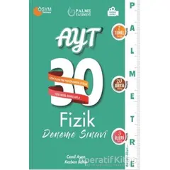 AYT 30 Fizik Deneme Sınavı (Palmetre Serisi) - Cemil Ayan - Palme Yayıncılık