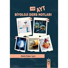 +18 AYT Biyoloji Ders Notları - Malik Ejder İçen - Memento Mori
