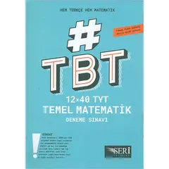 Seri TBT 12x40 TYT Temel Matematik Türkçe Deneme Sınavı