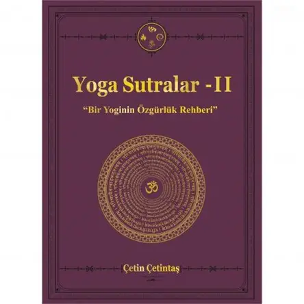 Yoga Sutralar - 2 Ciltli - Çetin Çetintaş - Yogakioo Yayınları