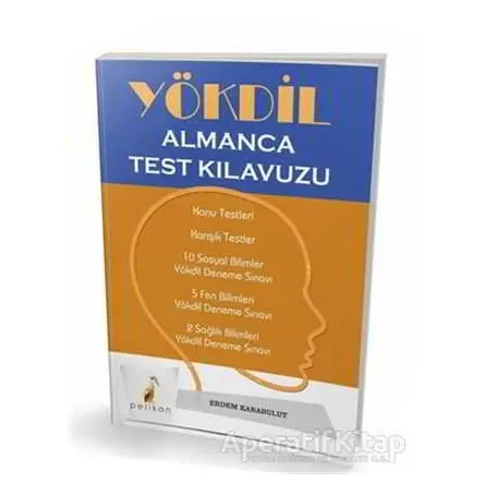 YÖKDİL Almanca Test Kılavuzu - Erdem Karabulut - Pelikan Tıp Teknik Yayıncılık