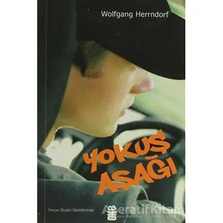 Yokuş Aşağı - Wolfgang Herrndorf - On8 Kitap