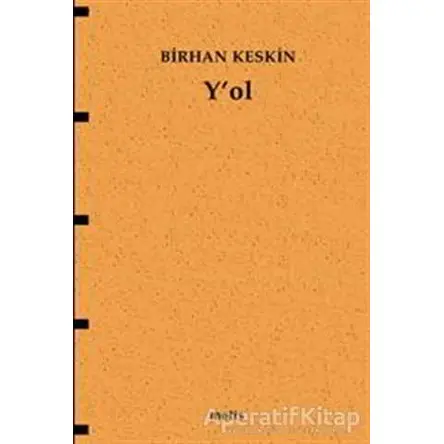 Y’ol - Birhan Keskin - Metis Yayınları