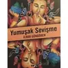 Yumuşak Sevişme - İlhan Güngören - Yol Yayınları