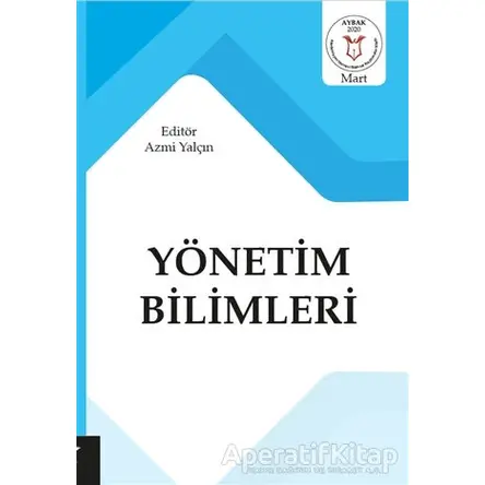 Yönetim Bilimleri - Azmi Yalçın - Akademisyen Kitabevi