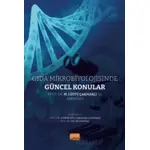 Gıda Mikrobiyolojisinde Güncel Konular - Kolektif - Nobel Bilimsel Eserler