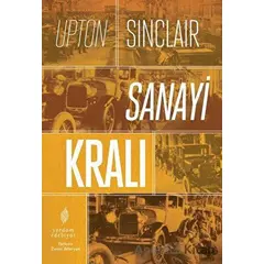 Sanayi Kralı - Upton Sinclair - Yordam Edebiyat