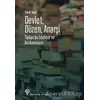 Devlet, Düzen, Anarşi - Fatih Yaşlı - Yordam Kitap