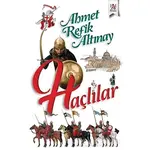 Haçlılar - Ahmet Refik Altınay - Panama Yayıncılık