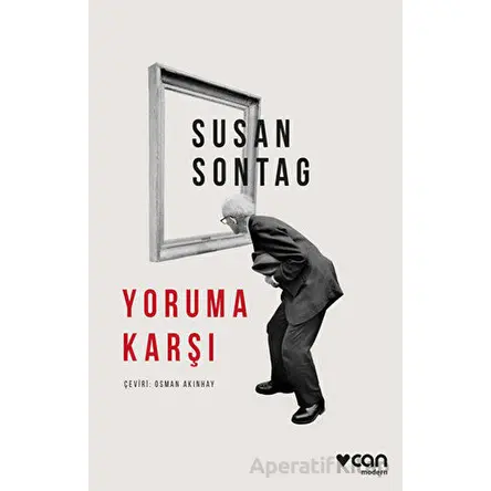 Yoruma Karşı - Susan Sontag - Can Yayınları
