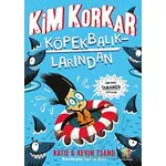 Kim Korkar Köpek Balıklarından? - Katie Tsang - Orman Kitap