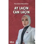 Ay Laçın Can Laçın - Huraman Muradova - Gülnar Yayınları