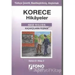Korece Hikayeler - Kaçakçıların Peşinde (Derece 2) - Yugenn Jang - Fono Yayınları
