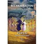 Reenkarnasyon - Papus - Hermes Yayınları
