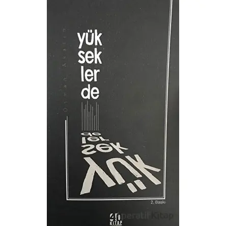 Yükseklerde - Osman Akalın - 40 Kitap