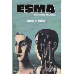 Esma - Yüksel Y. Doğan - Ceylan Yayınları