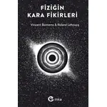 Fiziğin Kara Fikirleri - Vincent Bontems - İnka Yayınları