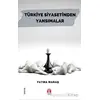 Türkiye Siyasetinden Yansımalar - Fatma Maraş - Yükseliş Yayınları