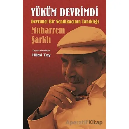 Yüküm Devrimdi - Hilmi Toy - Usar Yayınları