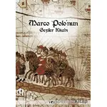 Marco Polo’nun Geziler Kitabı - Marco Polo - Yol Yayınları