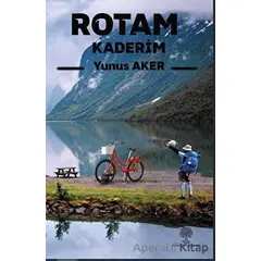 Rotam Kaderim - Yunus Aker - Platanus Publishing