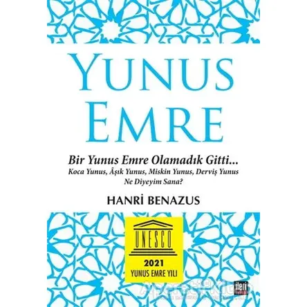 Yunus Emre - Hanri Benazus - İleri Yayınları