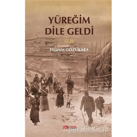 Yüreğim Dile Geldi - Hüseyin Gözükara - Berikan Yayınevi